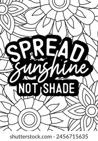 Quotes Flower Coloring Page Beautiful black and white illustration for adult coloring book