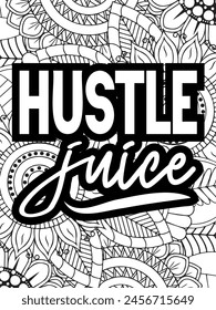 Quotes Flower Coloring Page Beautiful black and white illustration for adult coloring book