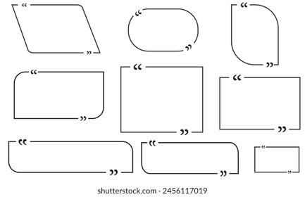 Quotes frames. Quotes frames set. Tex border collection. Templates of texting black line quote frames for definition, remark, and citation design. Vector illustration. EPS 10