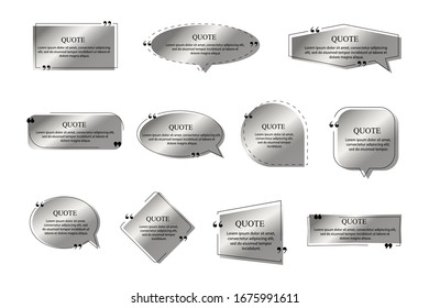 Quotes frames of silver color on white background. Text box template, quote modern citation speech bubble and social network quotes dialogue boxes. 