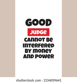 quotes good judge cannot be interfered by money and power vector illustrations