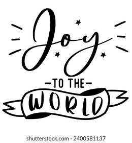 Quotes joy world season christmas quotes ready vector lettering. Inspirational typography. Motivational quotes