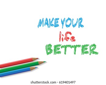 quotes of life, make your life better