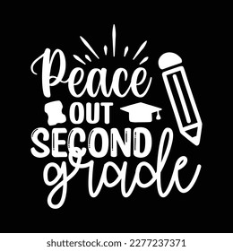 Quotes:- peace Out Second Grade, vector file.
 
Can you use this design for personal and commercial work? T-shirts, sweaters, jumpers, mugs, stickers, pillows, hoodies and, any printable products