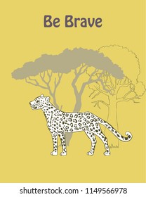  Quotes Poster with Leopard Savanna Animal. Hand drawn vector leopard in  safari park. Hand drawn vector illustration