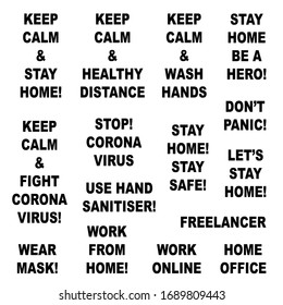 Quotes set about coronavirus. Wash hands, healthy distance, stay home, work online, wear mask. Isolated on white background. Vector stock illustration.