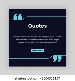 Quotes Square Social Media Post. Simple Trendy Quotes Design Template for Story, Testimonial, Review, Speech, Feedback, etc.