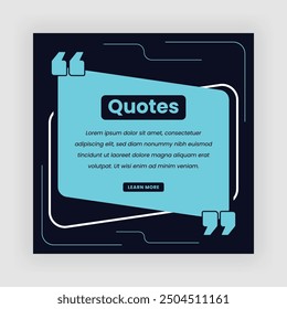 Quotes Square Social Media Post. Simple Trendy Quotes Design Template for Story, Testimonial, Review, Speech, Feedback, etc.