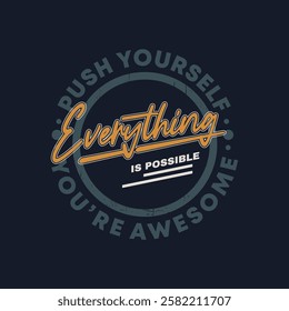  quotes t shirt design graphic vector
