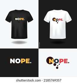 Quotes T-shirt, T-shirt, T-Shirt Design, Vector Design