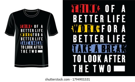 quotes typography design for print t shirt 