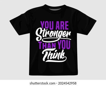 Quotes typography graphic t shirt
