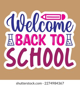 Quotes:- welcome back to school
 
Can you use this design for personal and commercial work? T-shirts, sweaters, jumpers, mugs, stickers, pillows, hoodies and, any printable products
