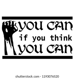 quotes willpower youcan if you think you can