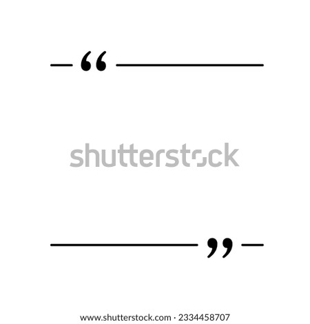 Quoting box. Quote frame with quotation marks.