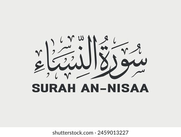 quran Surah An-Nisaa arabic calligraphy vector illustration design Translation : The Women