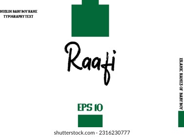 Raafi Arabic Boy Name Alphabetical Bold Text