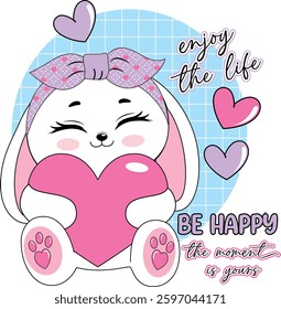 rabbit be happy love enjoy the life