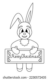 Rabbit. The hare holds a poster with a wish in its paws. The inscription on the plate Merry christmas is decorated with Christmas trees. Sketch. Symbol of the year. Vector illustration. Coloring book 