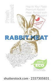 Rabbit meat shop poster. Vintage sketch hare with advertising text. Butcher market retro print. Butchery label creative typography template. Natural farm product placard engraving drawing eps artwork