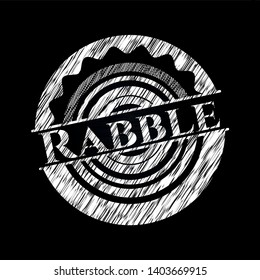 Rabble on chalkboard. Vector Illustration. Detailed.