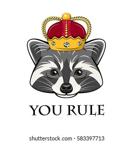 Raccoon in the crown. You rule. Vector illustration isolated on white background