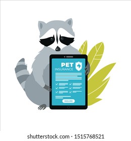 Raccoon holding a tablet with an insurance policy. Animal and pet insurance concept. Vector illustration.