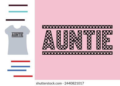 Race aunt t shirt design