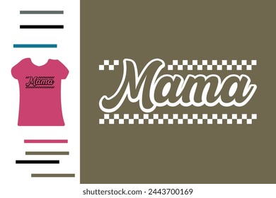 Race checkered mama t shirt design