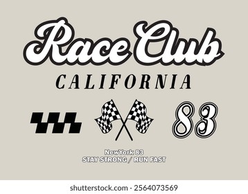 race club california new york vector slogan for t-shirt