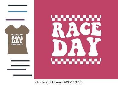 Race day t shirt design