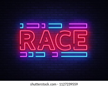 Race neon sign vector. Racing design template neon sign, light banner, neon signboard, nightly bright advertising, light inscription. Vector illustration