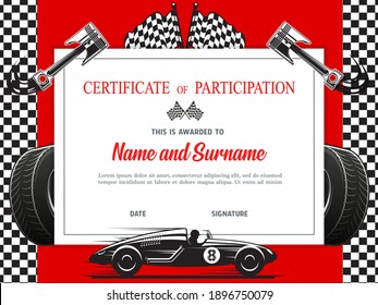Race Participation Diploma, Certificate Vector Template. Award Border Design With Racing Car, Engine Valve, Black And White Chequered Flag And Wheels. Rally Victory Success For Best Result Achievement