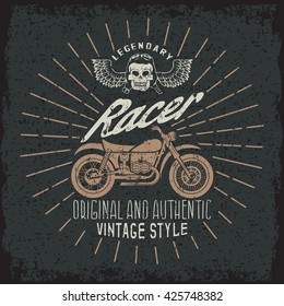 racer grunge vintage print with motorcycle, wings and skull