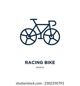 racing bike icon from sports collection. Thin linear racing bike, bicycle, activity outline icon isolated on white background. Line vector racing bike sign, symbol for web and mobile