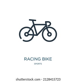 racing bike thin line icon. bicycle, bike linear icons from sports concept isolated outline sign. Vector illustration symbol element for web design and apps.