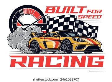 Racing built vintage poster colorful with cool yellow car with smoke behind and motorsport flag near speedometer vector illustration