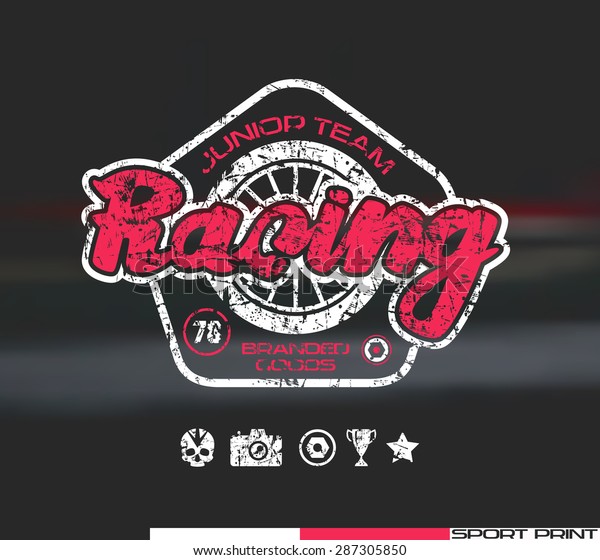 Racing emblem in retro style. Graphic\
design for t-shirt. Color  print on blurred\
background
