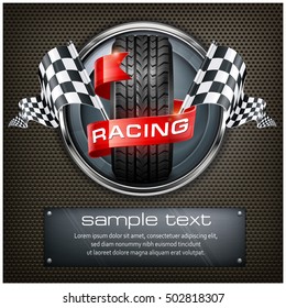 Racing emblem. Rubber wheel. Crossed checkered flags and red ribbon in metallic round on black. Vector illustration