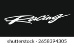 Racing Hand Lettering Vector Sticker Design Illustration