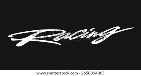 Racing Hand Lettering Vector Sticker Design Illustration
