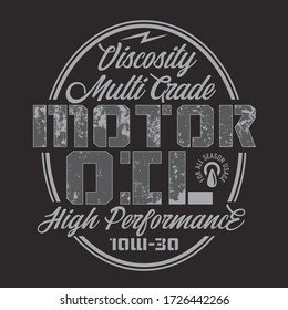 Racing motor oil typography. Tee shirt graphics