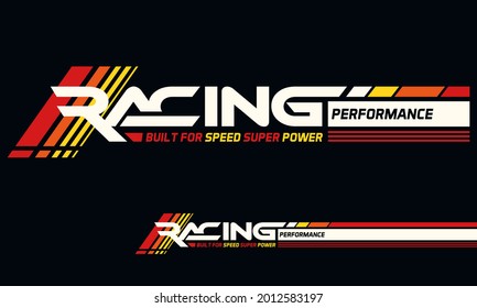 racing performance trendy fashionable vector t-shirt and apparel design, typography, print, poster. Global swatches.	