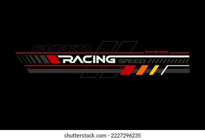 racing performance trendy fashionable vector t-shirt and apparel design, typography, print, poster. Global swatches. 