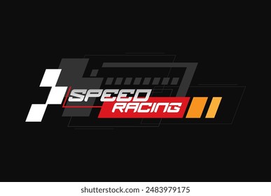 racing performance trendy fashionable vector t-shirt and apparel design, typography, print, poster. Global swatches.