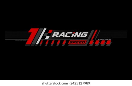 racing speed trendy fashionable vector t-shirt and apparel design, typography, print, poster. Global swatches. 