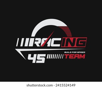 Racing stylish t-shirt and apparel abstract design. Vector print, typography, poster