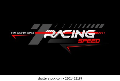 racing team trendy fashionable vector t-shirt and apparel design, typography, print, poster. Global swatches. 