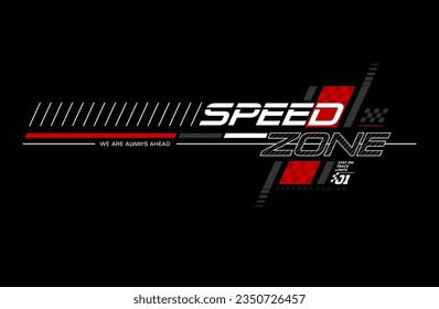 racing team trendy fashionable vector t-shirt and apparel design, typography, print, poster. Global swatches. 