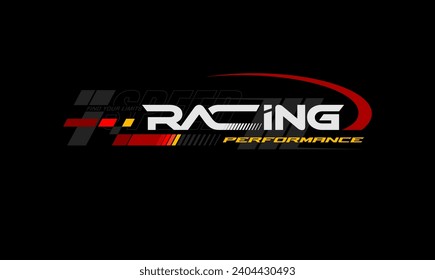 racing team trendy fashionable vector t-shirt and apparel design, typography, print, poster. Global swatches. 